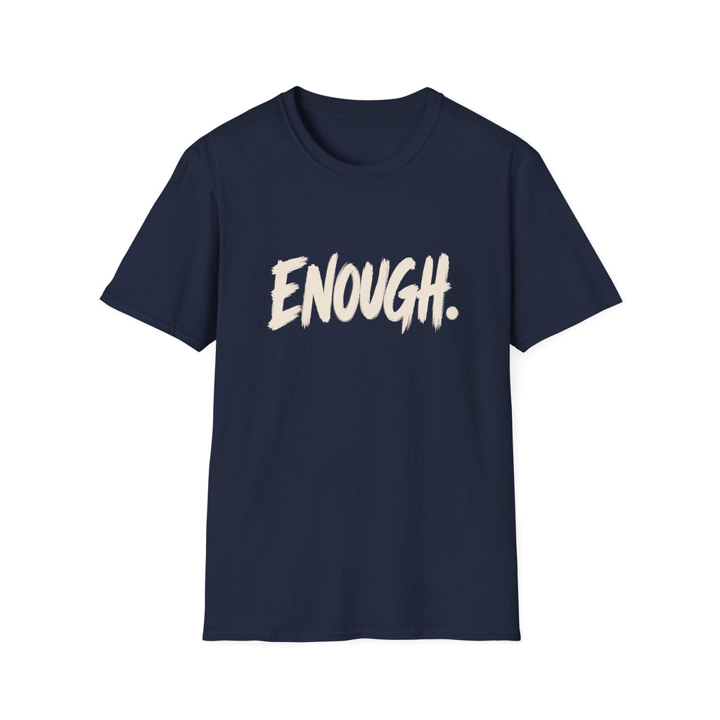 Enough self-worth gift t-shirt for women