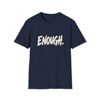 Enough self-worth gift t-shirt for women