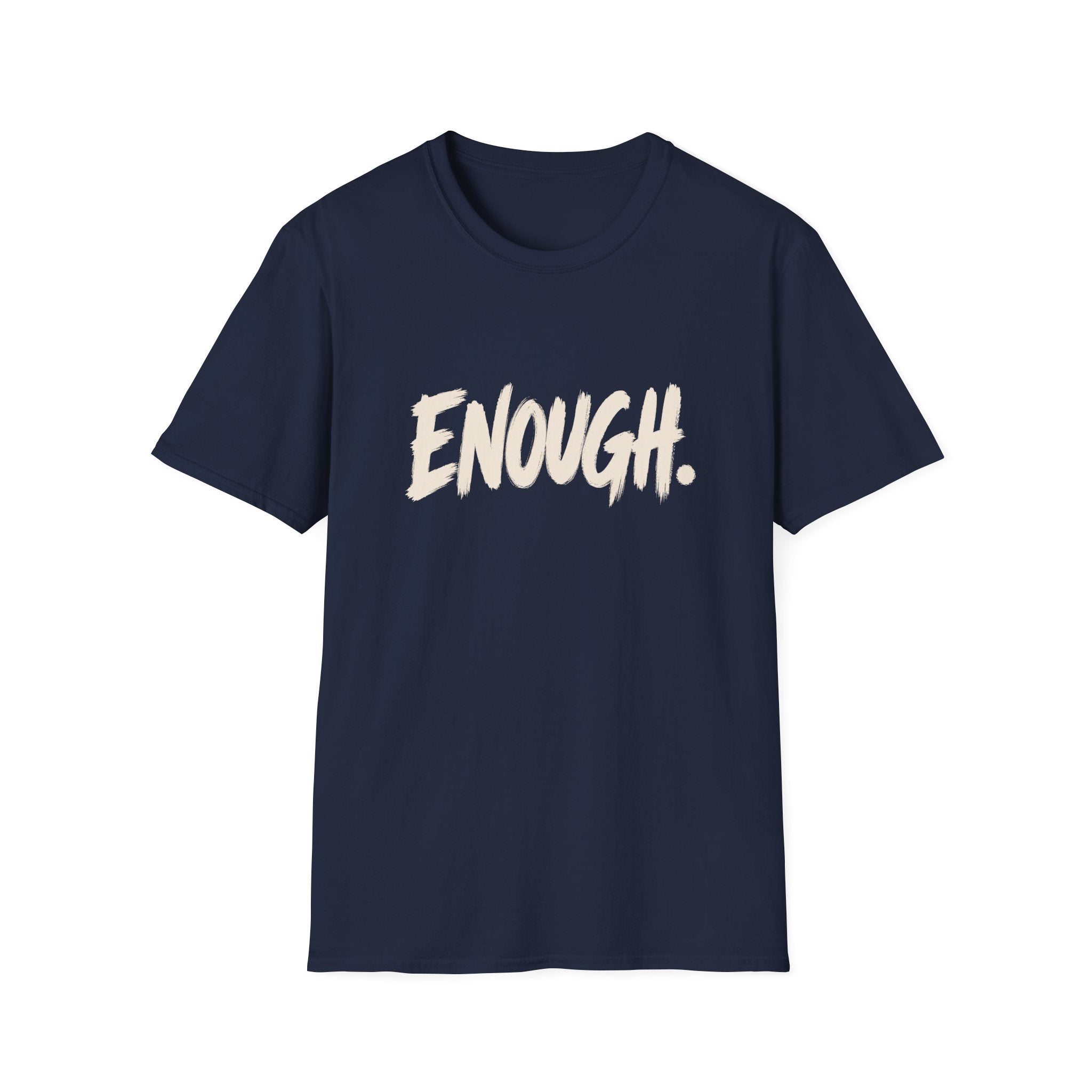 Enough self-worth gift t-shirt for women