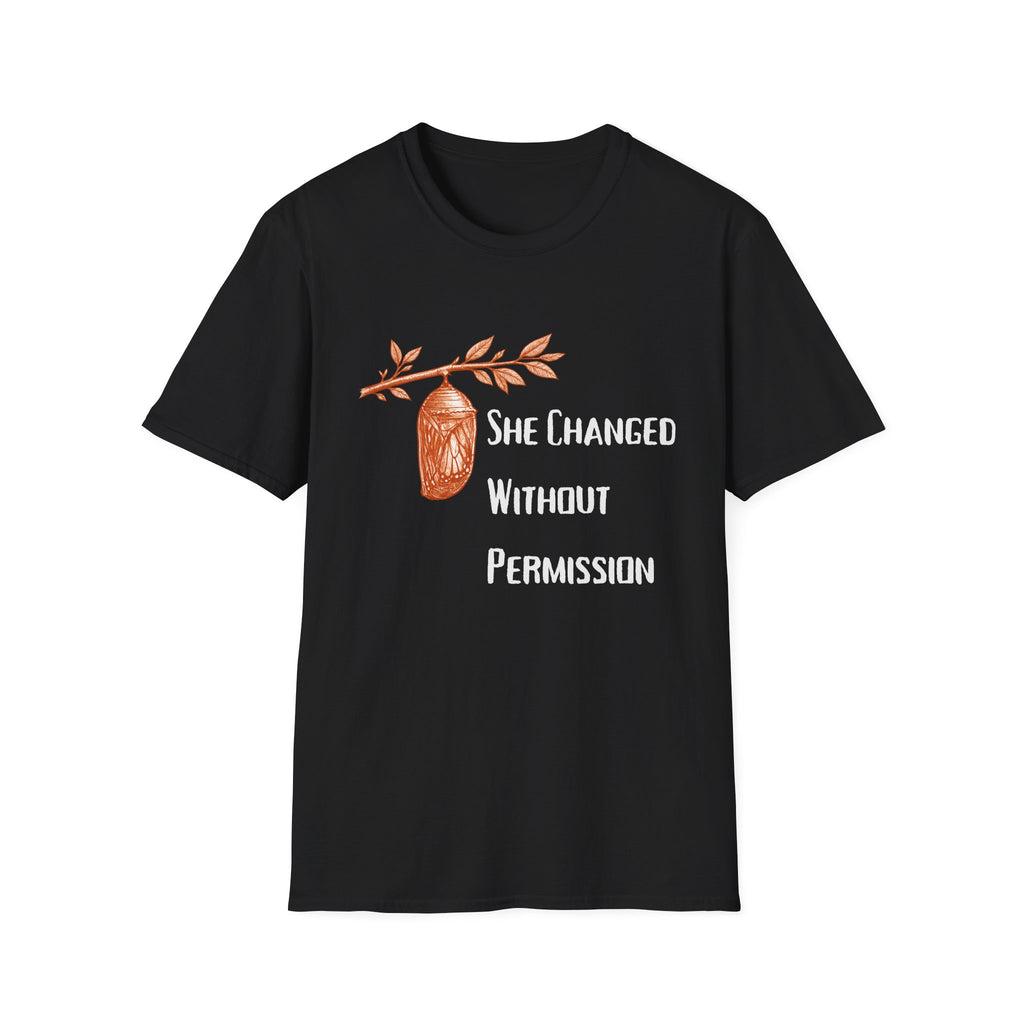 She Changed Without Permission — Chrysalis Botanical T-Shirt for Women