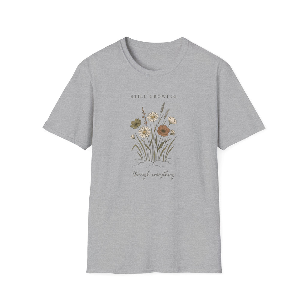 Still Growing Through Everything floral graphic tee for women