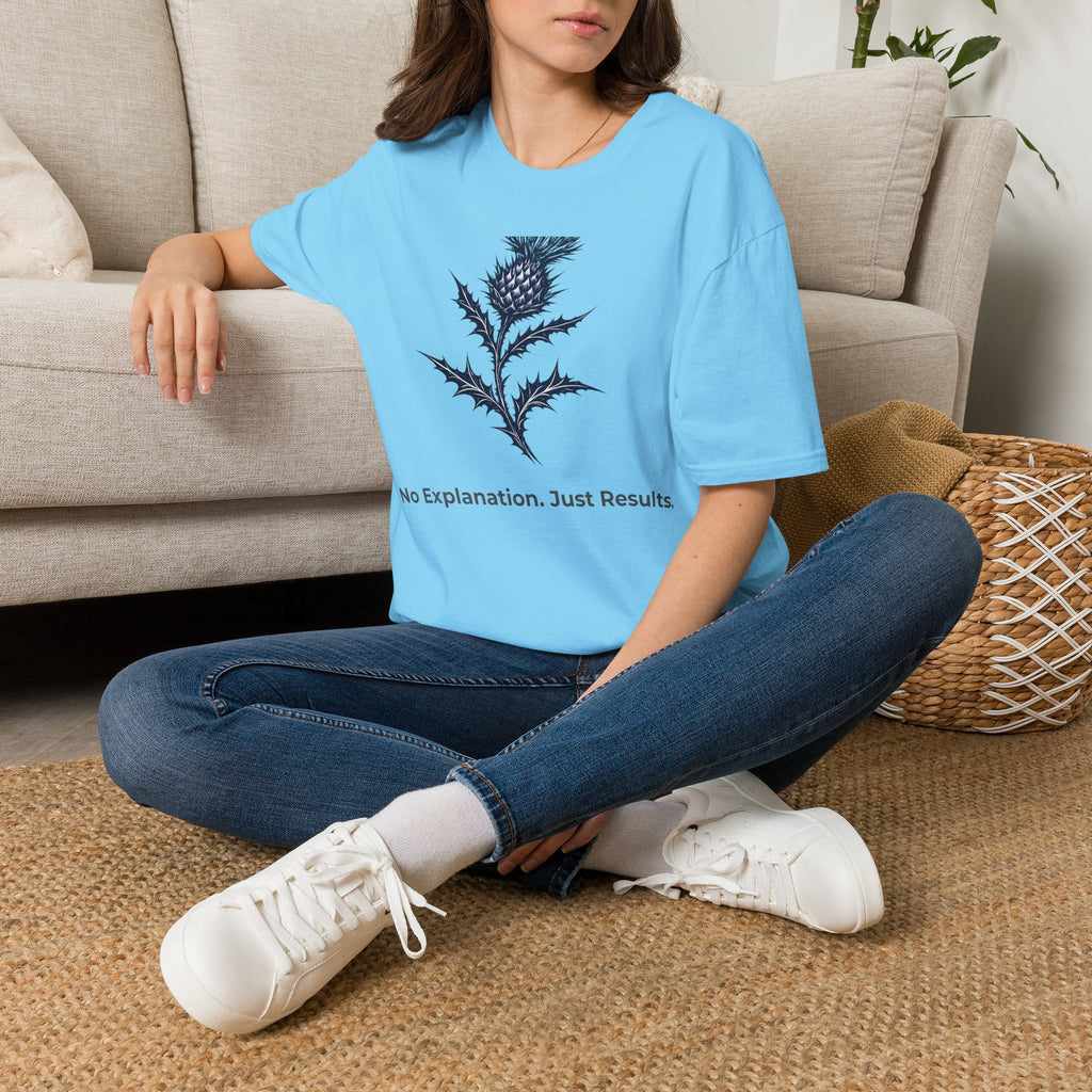 No Explanation. Just Results. — Thistle Botanical T-Shirt for Women