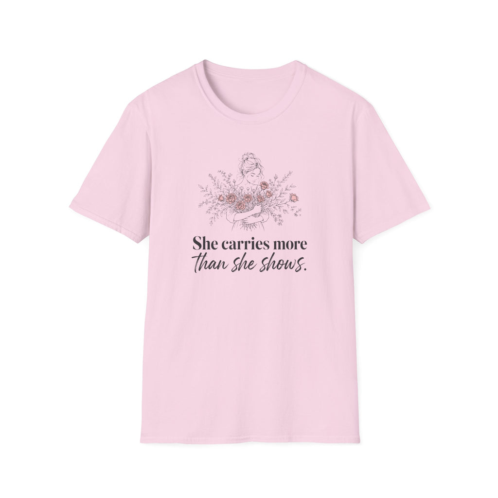 She Carries More Than She Shows soft meaningful women's graphic tee