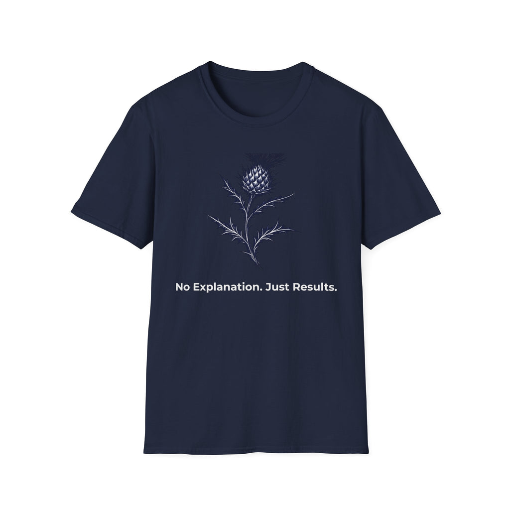 No Explanation. Just Results. — Thistle Botanical T-Shirt for Women