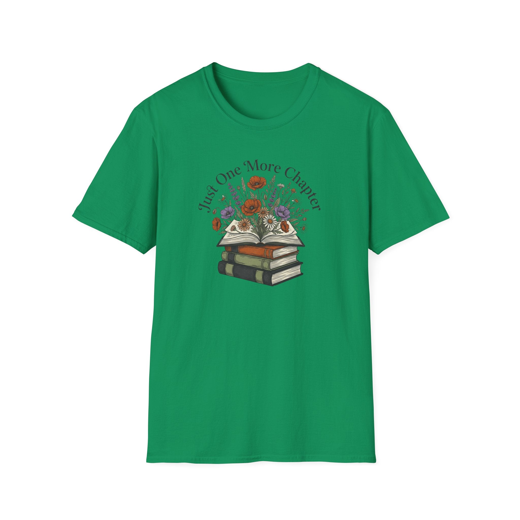 Just One More Chapter — Book Lover Floral T-Shirt