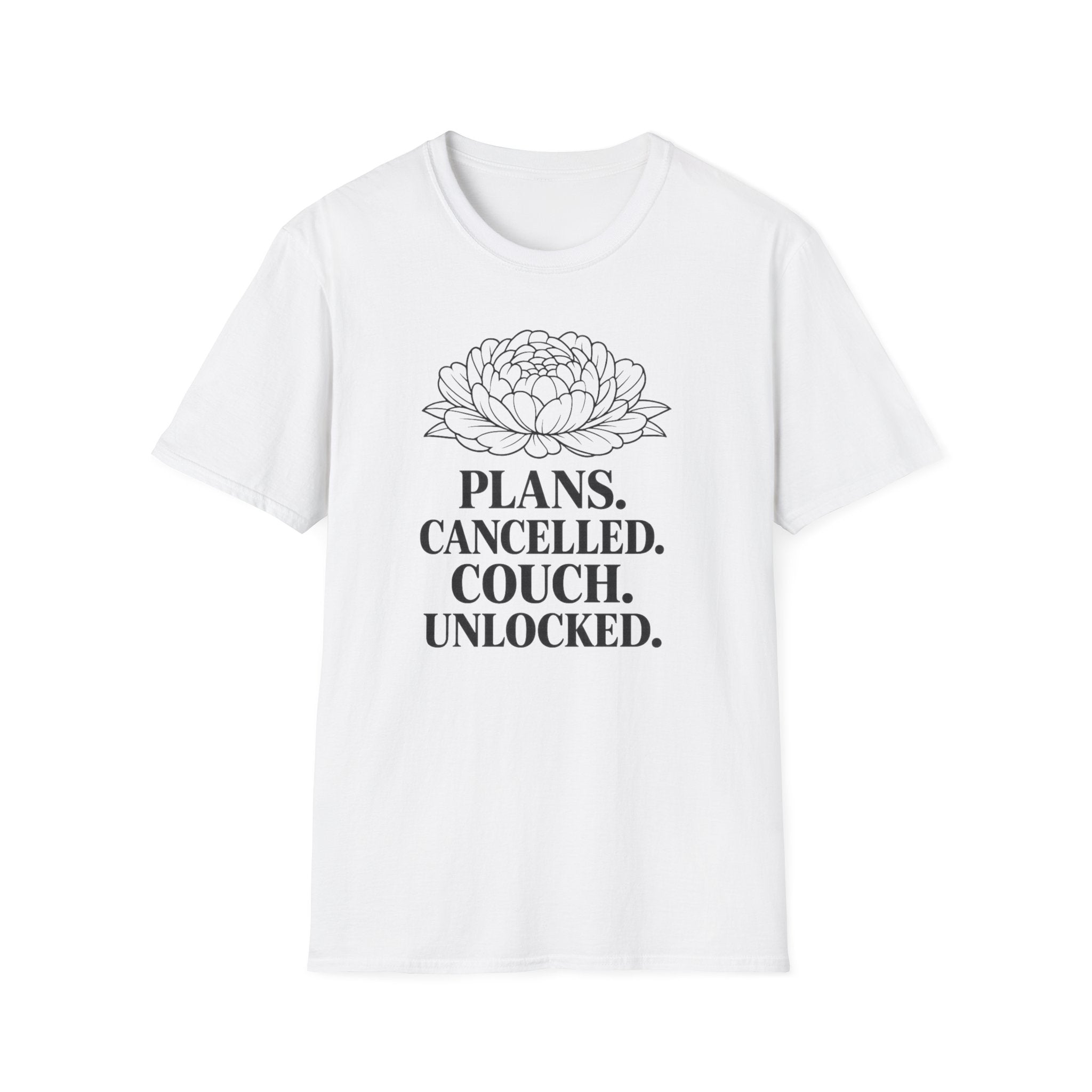 Plans Cancelled. Couch Unlocked. T-Shirt