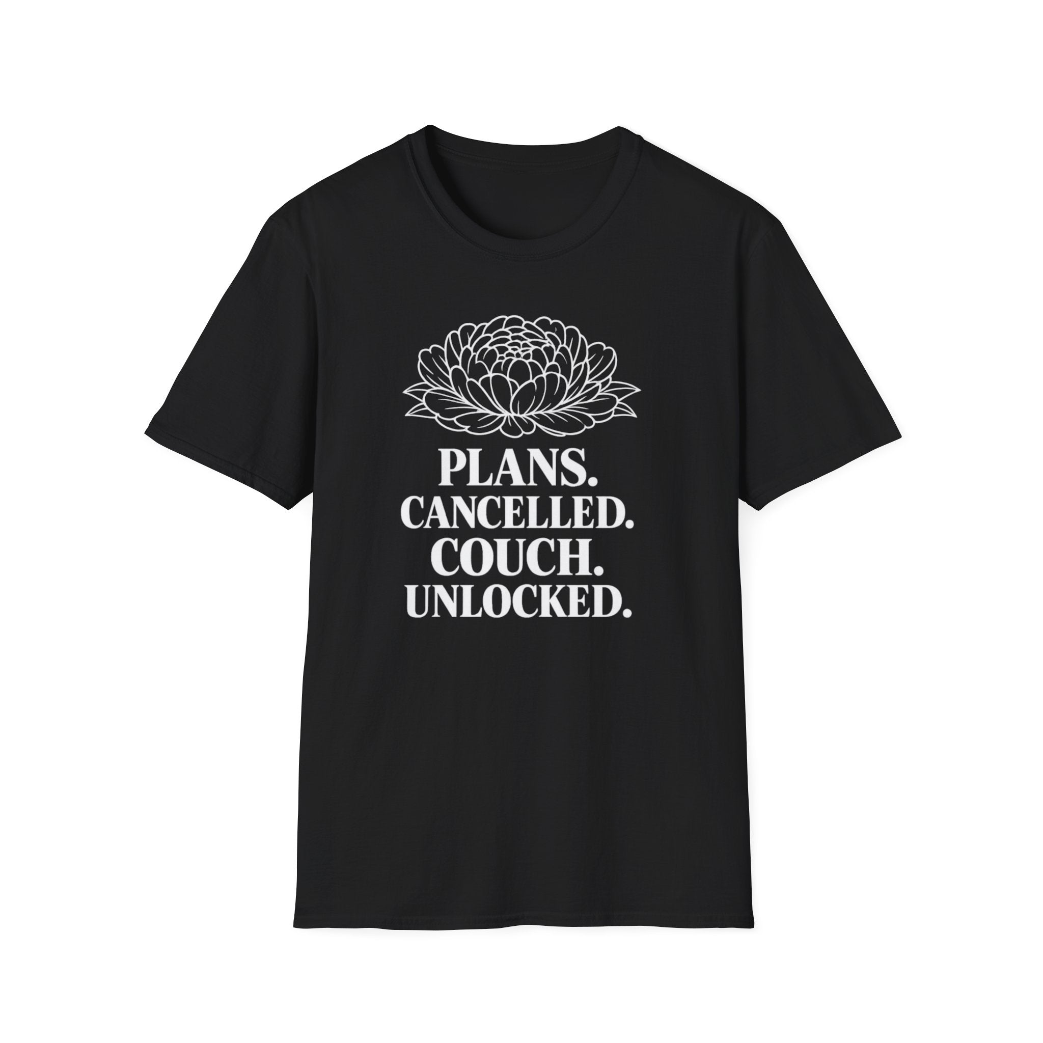 Plans Cancelled. Couch Unlocked. T-Shirt