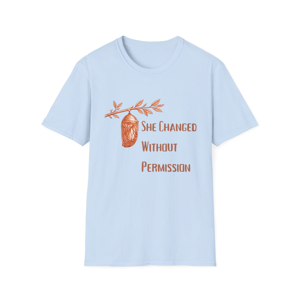 She Changed Without Permission — Chrysalis Botanical T-Shirt for Women