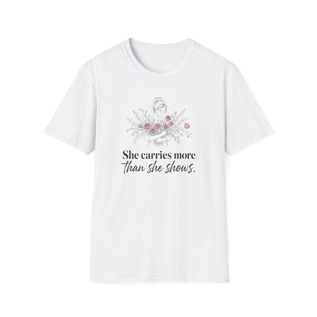 She Carries More Than She Shows floral women's t-shirt