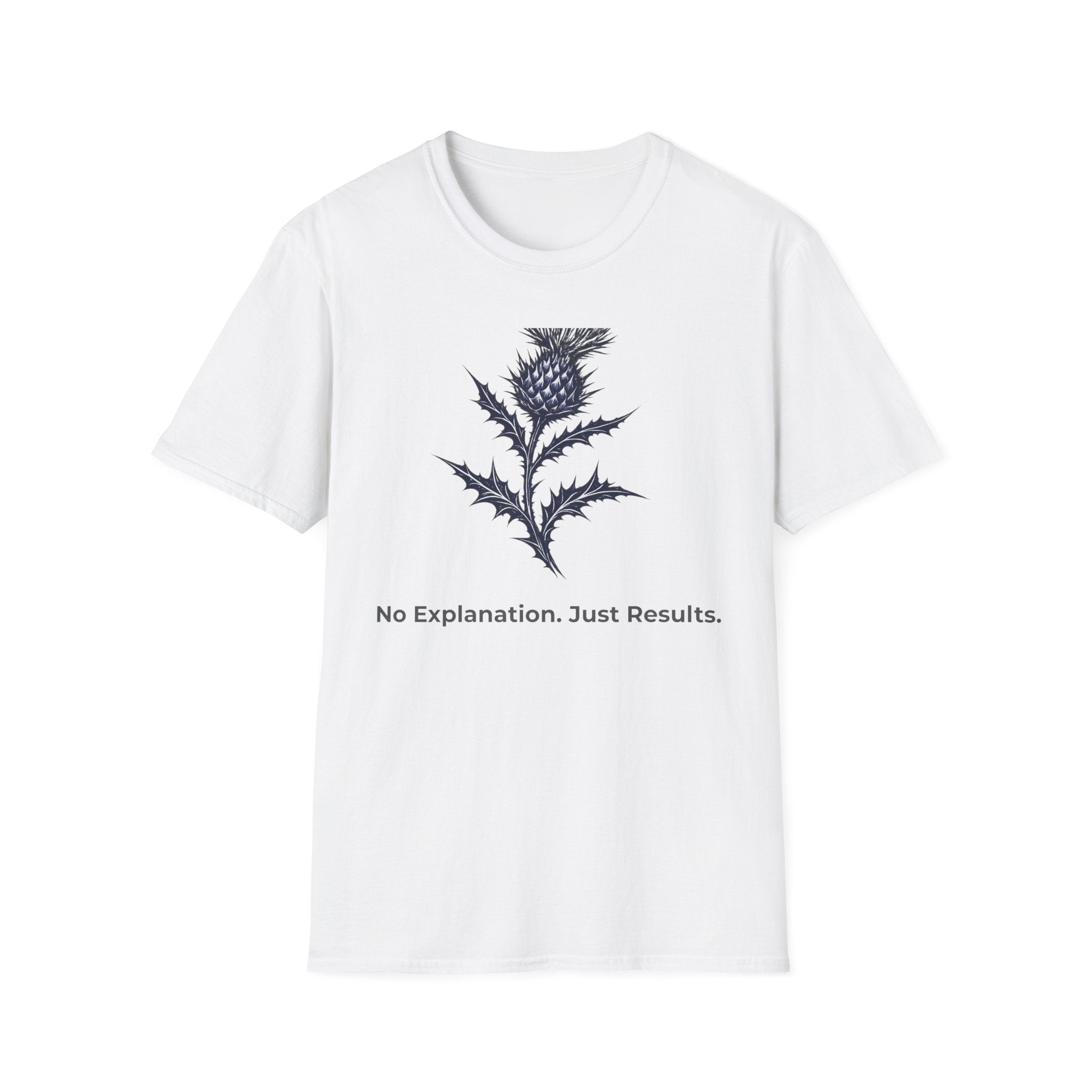 No Explanation. Just Results. — Thistle Botanical T-Shirt for Women