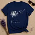 Be Real, Not Perfect. — Dandelion Typewriter Graphic T-Shirt for Women in Navy