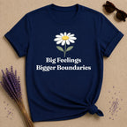 Big Feelings Bigger Boundaries — Daisy Botanical Empowerment T-Shirt for Women in Navy