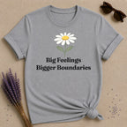 Big Feelings Bigger Boundaries — Daisy Botanical Empowerment T-Shirt for Women in Sport Grey