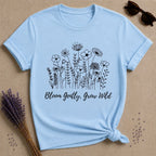 Bloom Gently Grow Wild botanical t-shirt for women