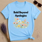 Bold Beyond Apologies — Wildflower Botanical Empowerment T-Shirt for Women in Sky