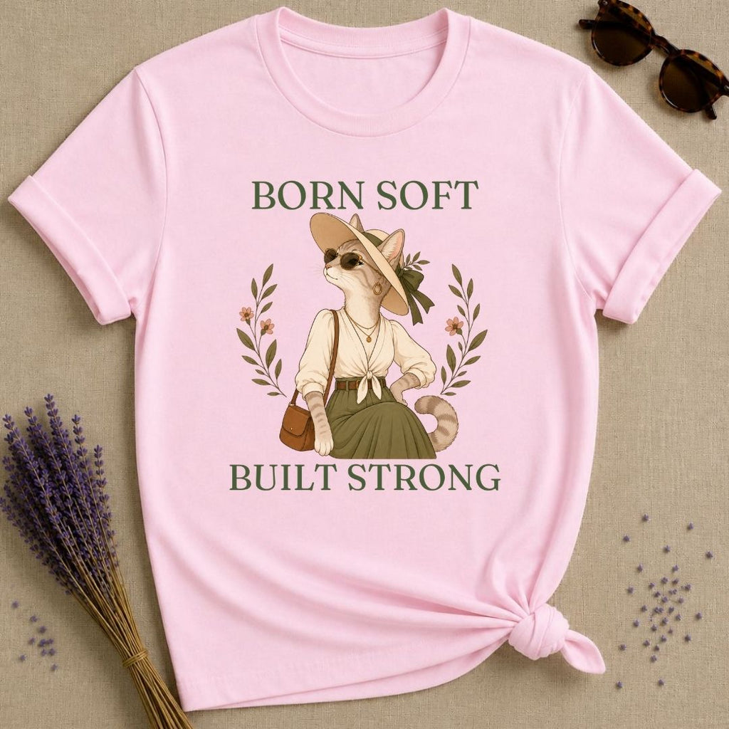 Cat Born Soft Built Strong T-Shirt - Light Pink
