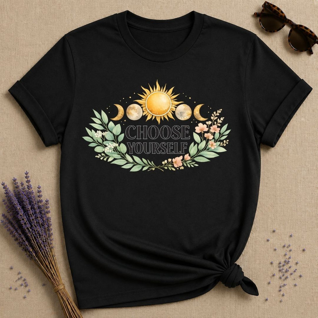 Choose Yourself — Celestial Sun Moon Botanical Empowerment T-Shirt for Women in Black