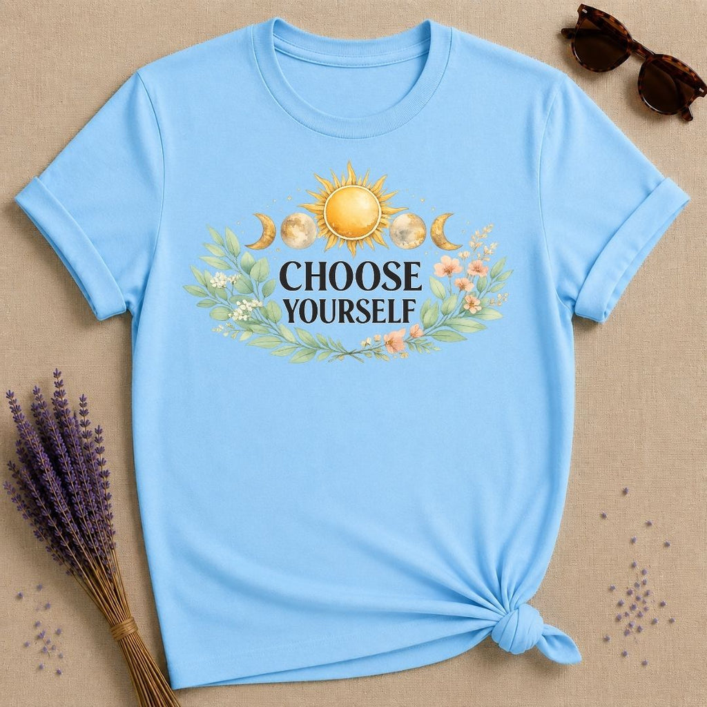 Choose Yourself — Celestial Sun Moon Botanical Empowerment T-Shirt for Women in Sky