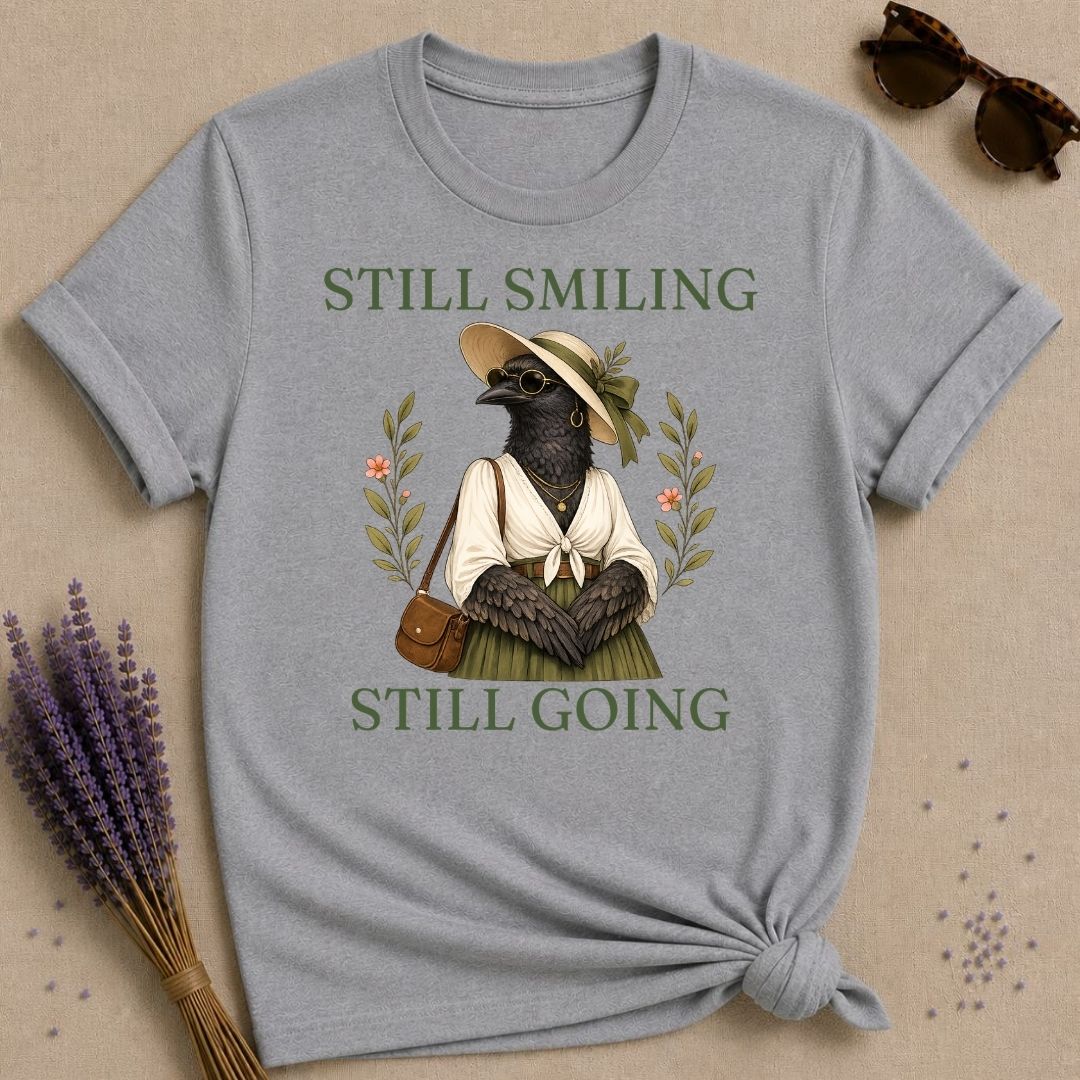 crow still smiling still going