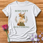 Deer — Born Soft Built Strong Vintage Aesthetic Animal in White