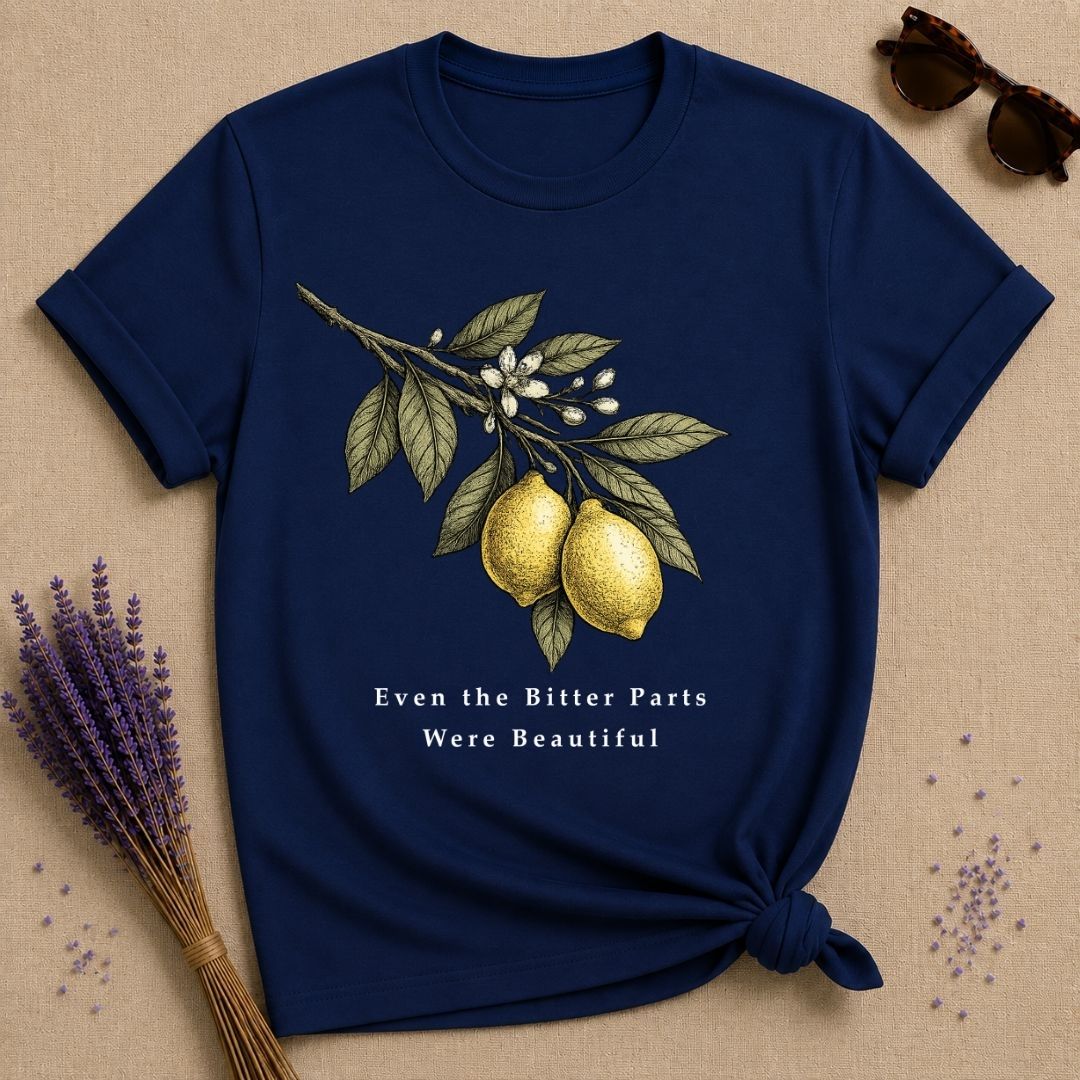 Even the Bitter Parts Were Beautiful — Botanical Healing T-Shirt for Women — Navy