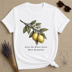 Even the Bitter Parts Were Beautiful — Botanical Healing T-Shirt for Women — White