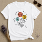 Flowers in Mind — Floral Mental Clarity T-Shirt