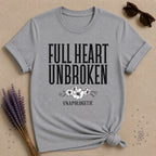 Full Heart Unbroken Unapologetic — Botanical Floral T-Shirt for Women in Sport Grey