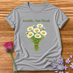 Gentle, Not Weak — Wildflower Botanical Empowerment Tee for Women in Sport Grey