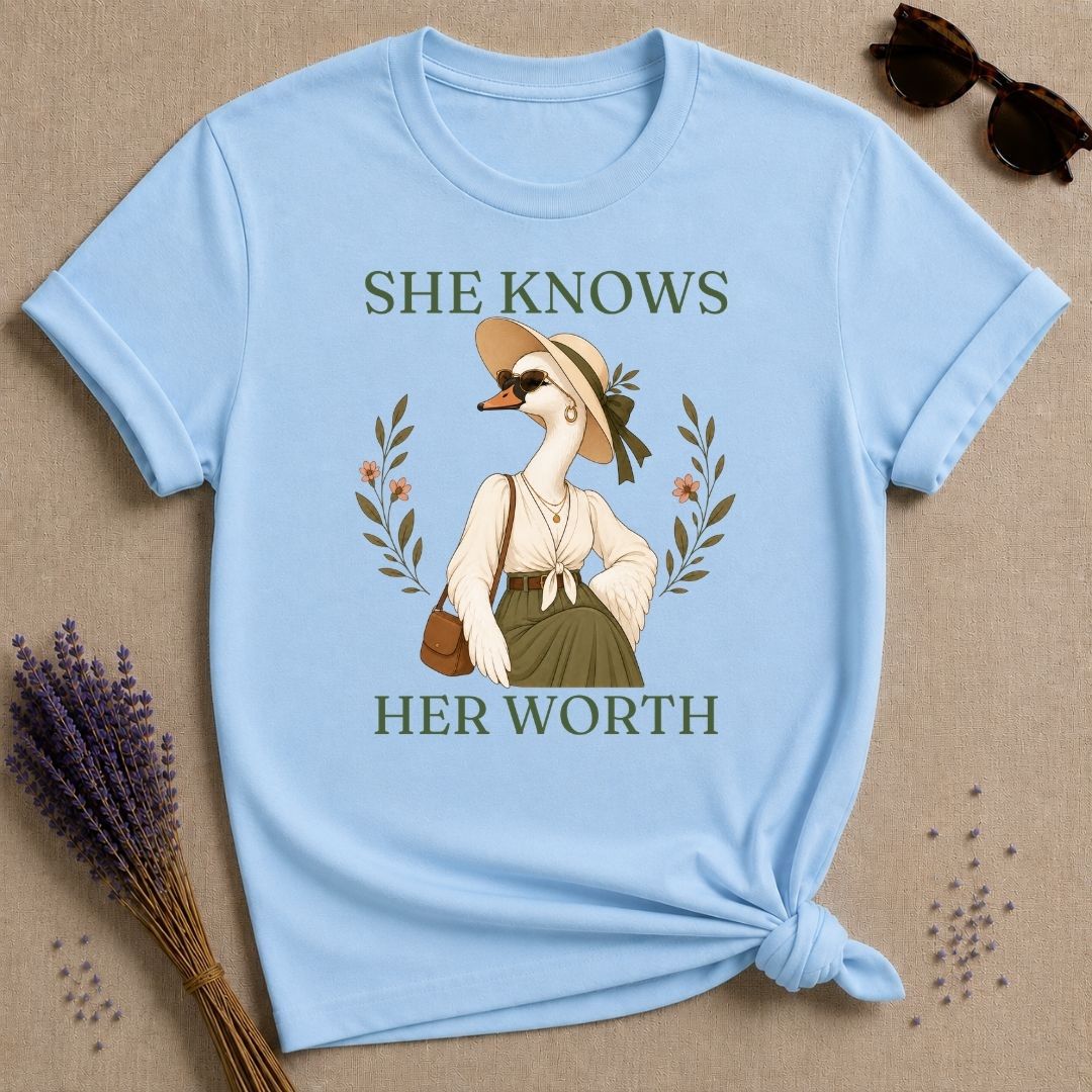 Goose She Knows Her Worth T-Shirt - Light Blue