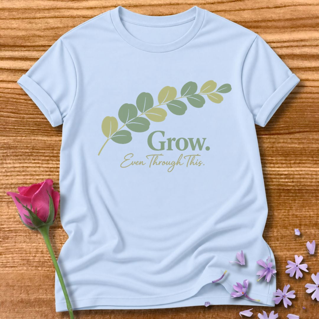 Grow. Even Through This. — Eucalyptus Botanical in Light Blue