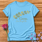 Grow. Even Through This. — Eucalyptus Botanical in Sky