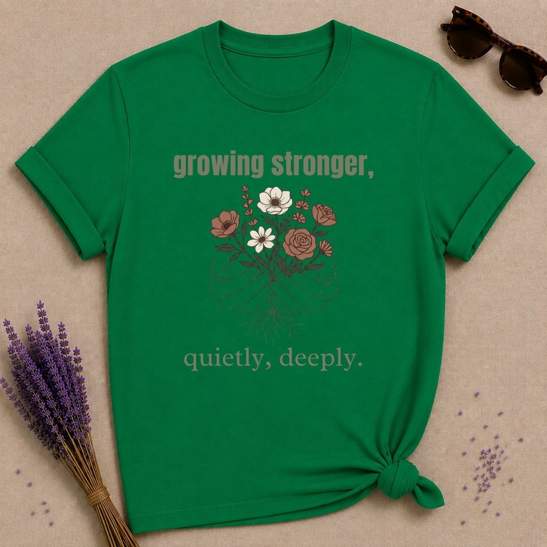 Growing Stronger — Botanical Growth T-Shirt