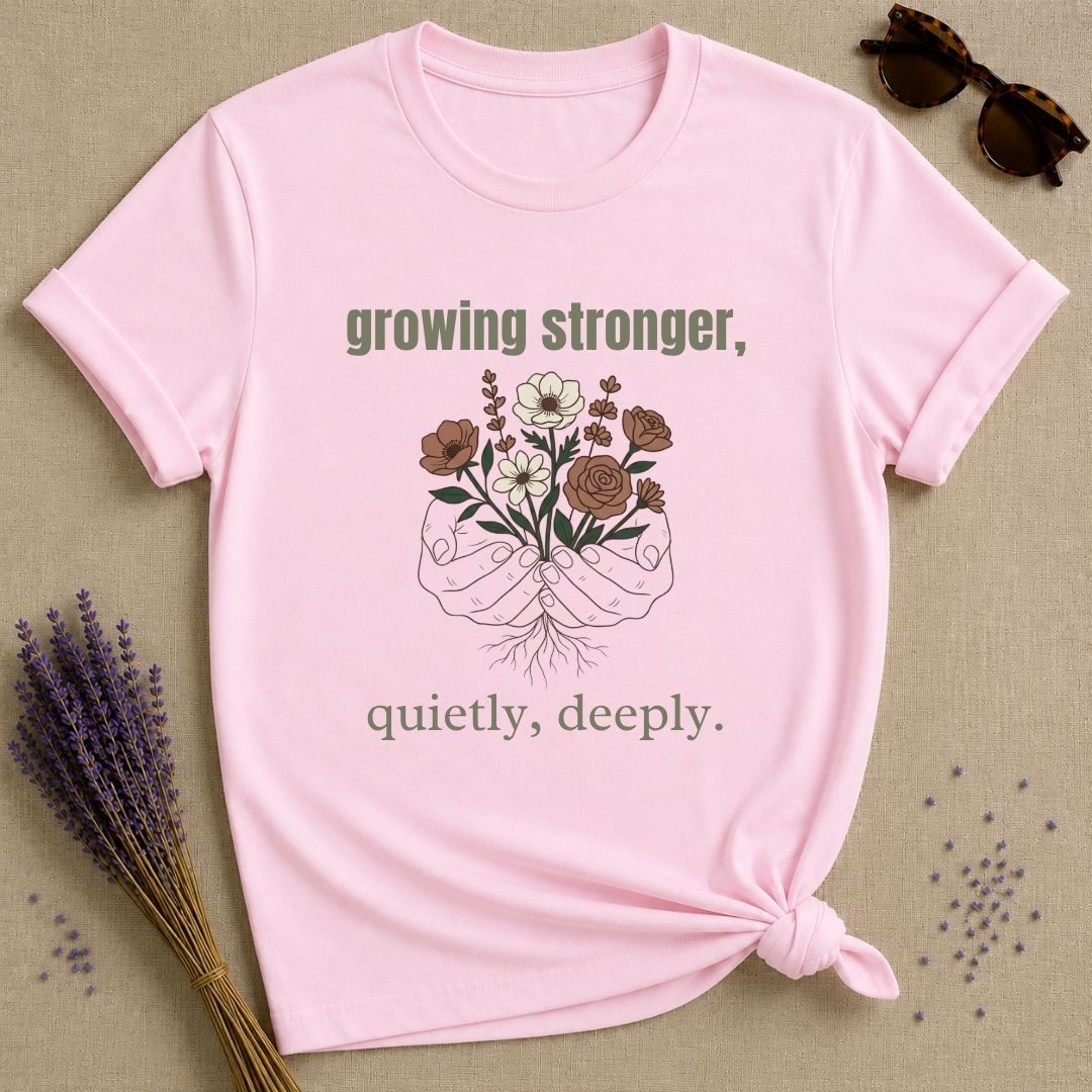Growing Stronger botanical women's t-shirt