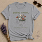 Growing Stronger — Botanical Growth T-Shirt