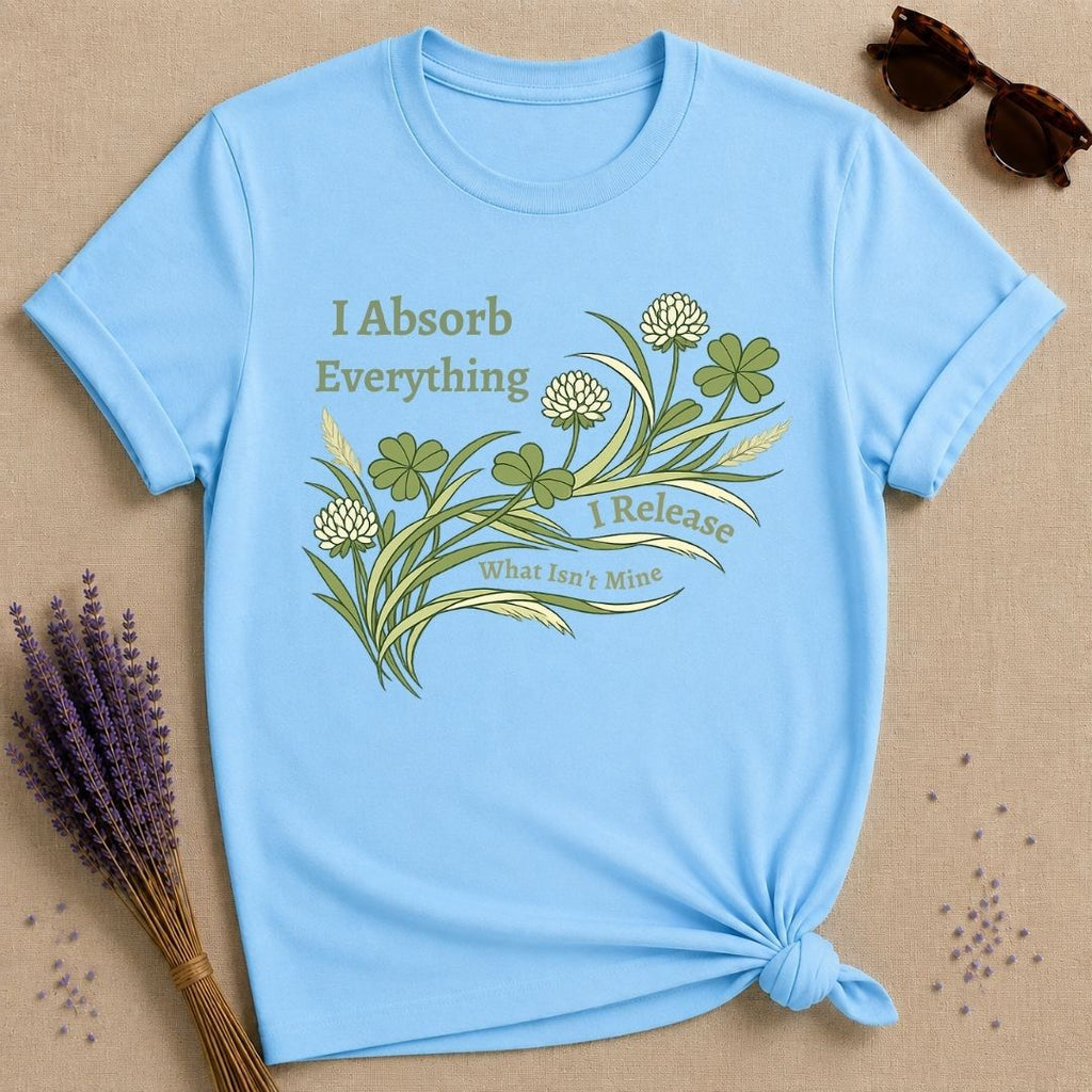 I Absorb Everything