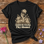I Buried My Feelings. They Bloomed. — Skeletal Hand Rose T-Shirt for Women in Black