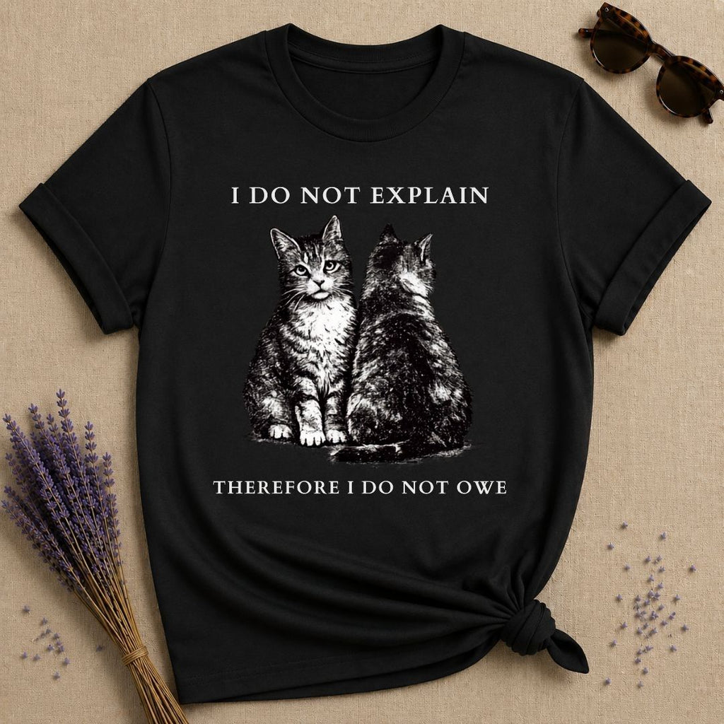 I Do Not Explain Therefore I Do Not Owe — Washed Out Vintage Cat T-Shirt for Women in Black
