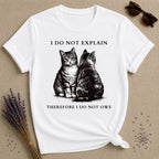 I Do Not Explain Therefore I Do Not Owe — Washed Out Vintage Cat T-Shirt for Women in White