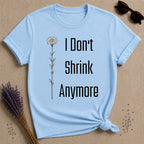 I Don't Shrink Anymore — Wildflower Botanical T-Shirt for Women in Light Blue