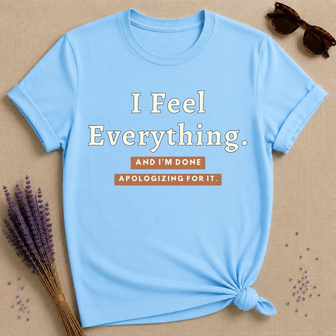 I Feel Everything