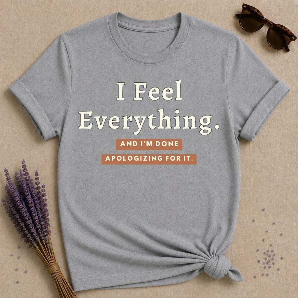 I Feel Everything