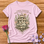 I Grew Through What Tried to Bury Me — Mushroom Botanical in Light Pink