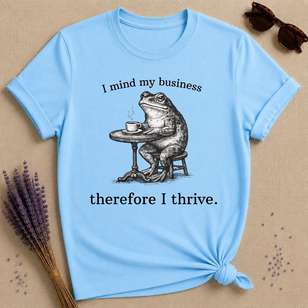 I Mind My Business Therefore I Thrive — Washed Out Frog Vintage T-Shirt for Women in Sky