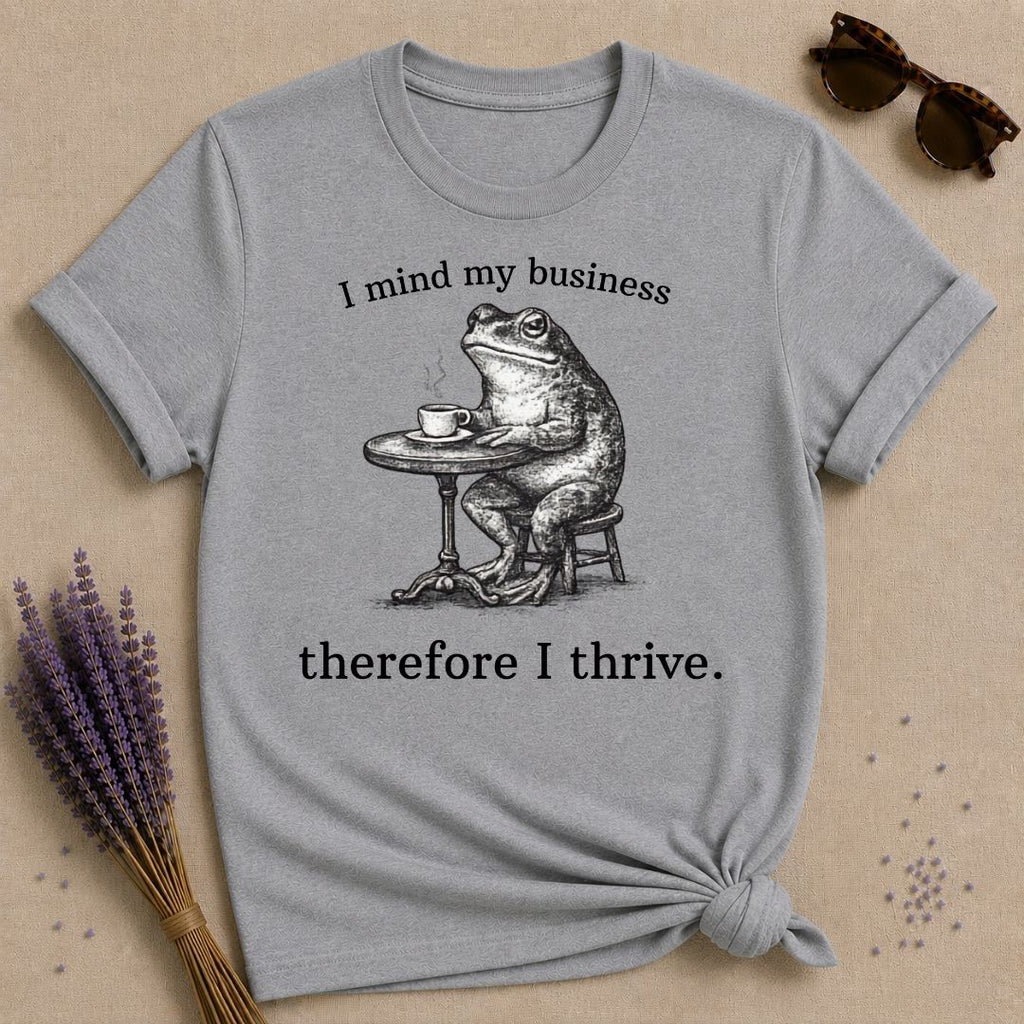 I Mind My Business Therefore I Thrive — Washed Out Frog Vintage T-Shirt for Women in Sport Grey