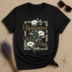 I Remember Who I Am