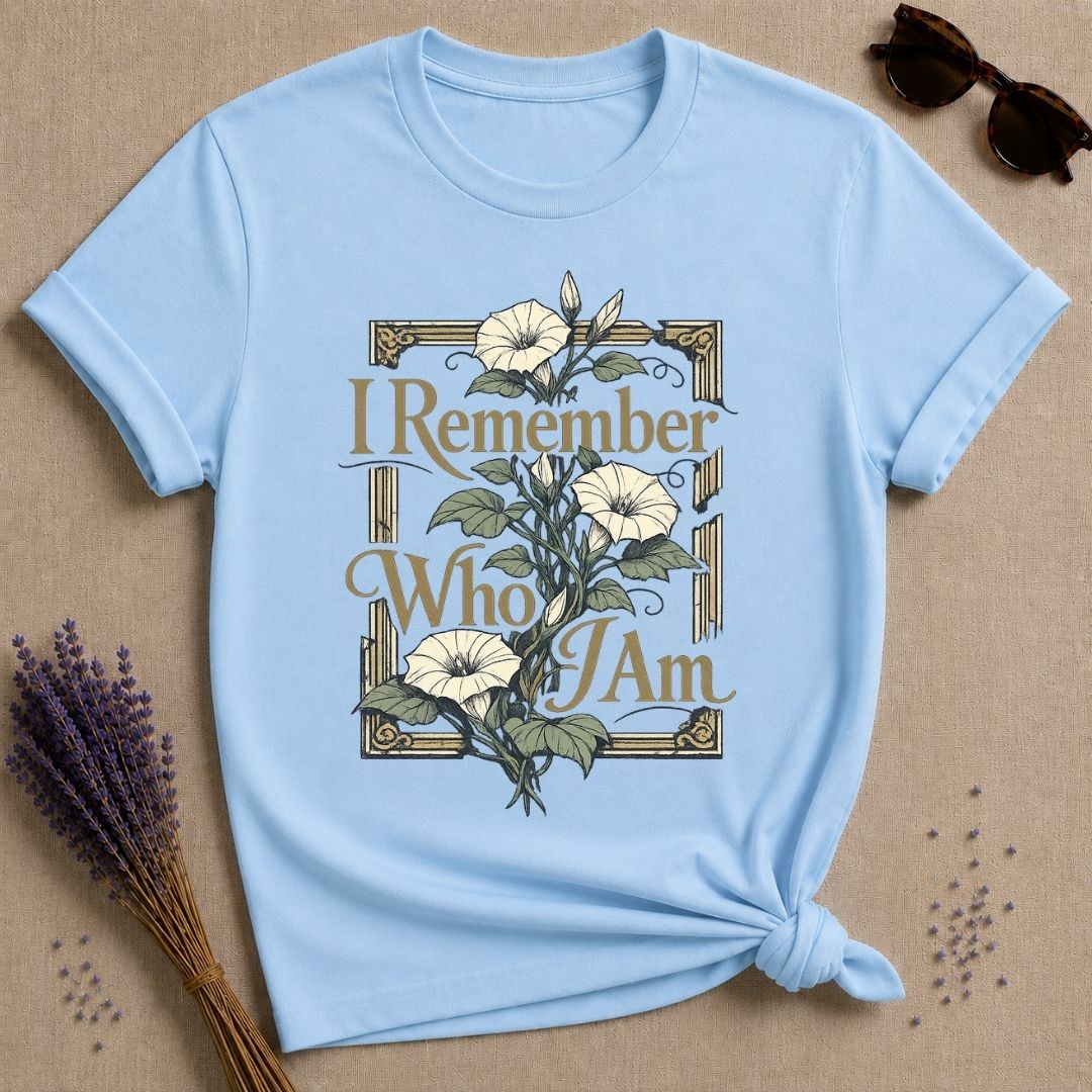 I Remember Who I Am