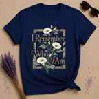 I Remember Who I Am