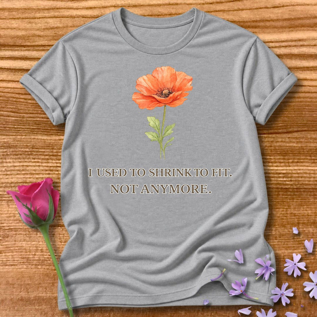 I Used to Shrink to Fit. Not Anymore. — Watercolor Poppy in Sport Grey