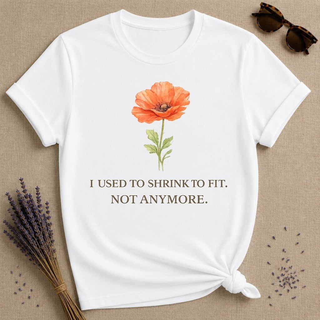 I Used to Shrink to Fit. Not Anymore. — Watercolor Poppy T-Shirt for Women in White